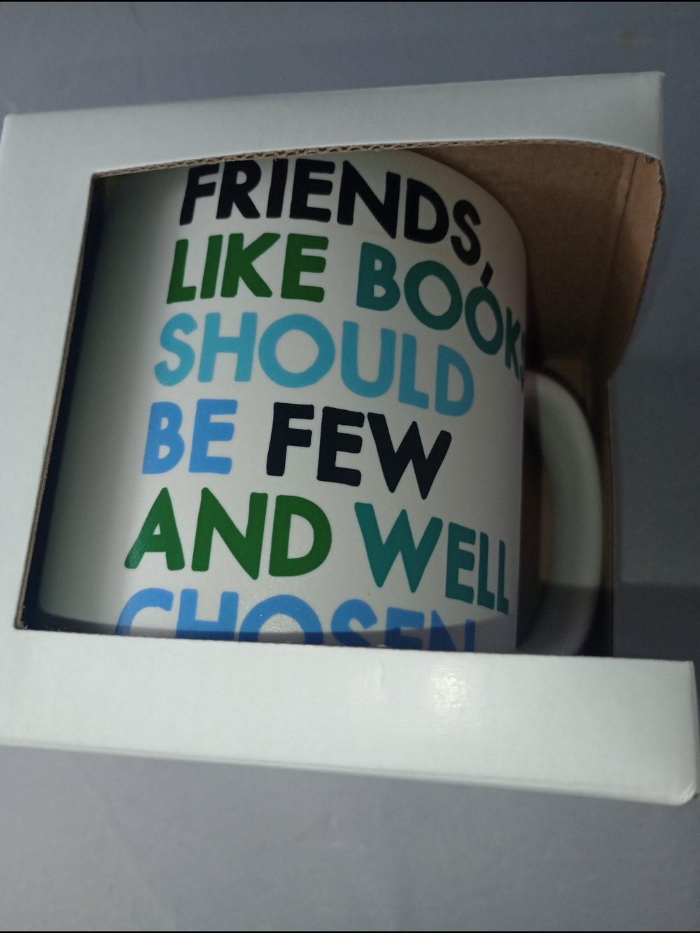 Friendship Quote Ceramic Mug - Blue & Green Text